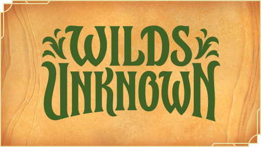 Wilds Unknown